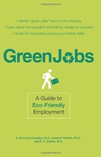 Green Jobs: A Guide to Eco-Friendly Employment,M.A. A. Bronwyn L