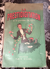 MAGIE PRESTIDIGITATION LA PRESTIDIGITATION A LA PORTEE DE TOUS DUGASTON 1951