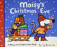 Maisy: Maisys Christmas Eve - Paperback By Lucy Cousins - GOOD