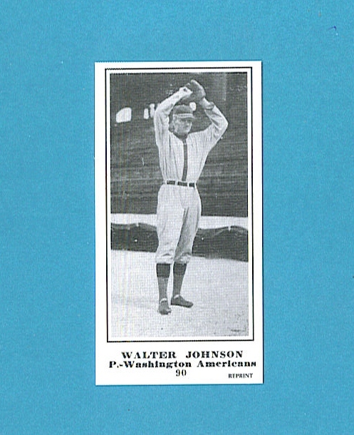 1915 M101-5 The Sporting News Reprint #90 Walter Johnson (Washington Americans)