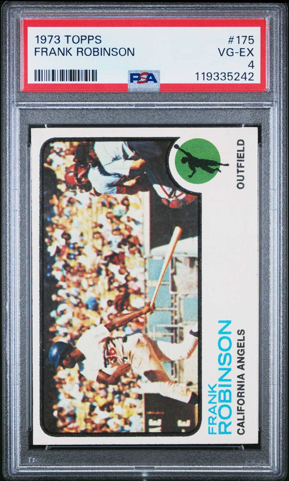 1973 TOPPS #175 FRANK ROBINSON PSA 4