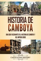 Historia De Camboya Captivating History Taschenbuch Kartoniert / Broschiert 2021