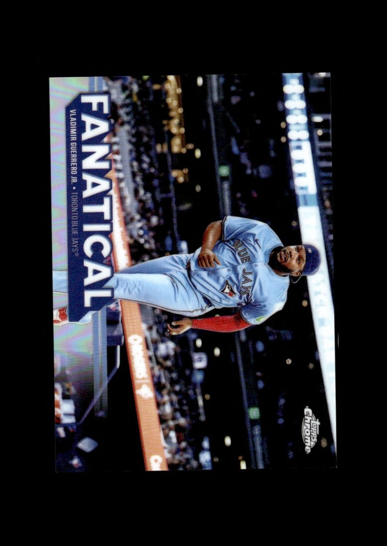 2025 Topps Chrome: #FAN-3 Vladimir Guerrero Jr Fanatical Ref NM-MT OR BETTER