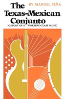 Manuel PeñA | The Texas-Mexican Conjunto | Taschenbuch | Englisch (1985)