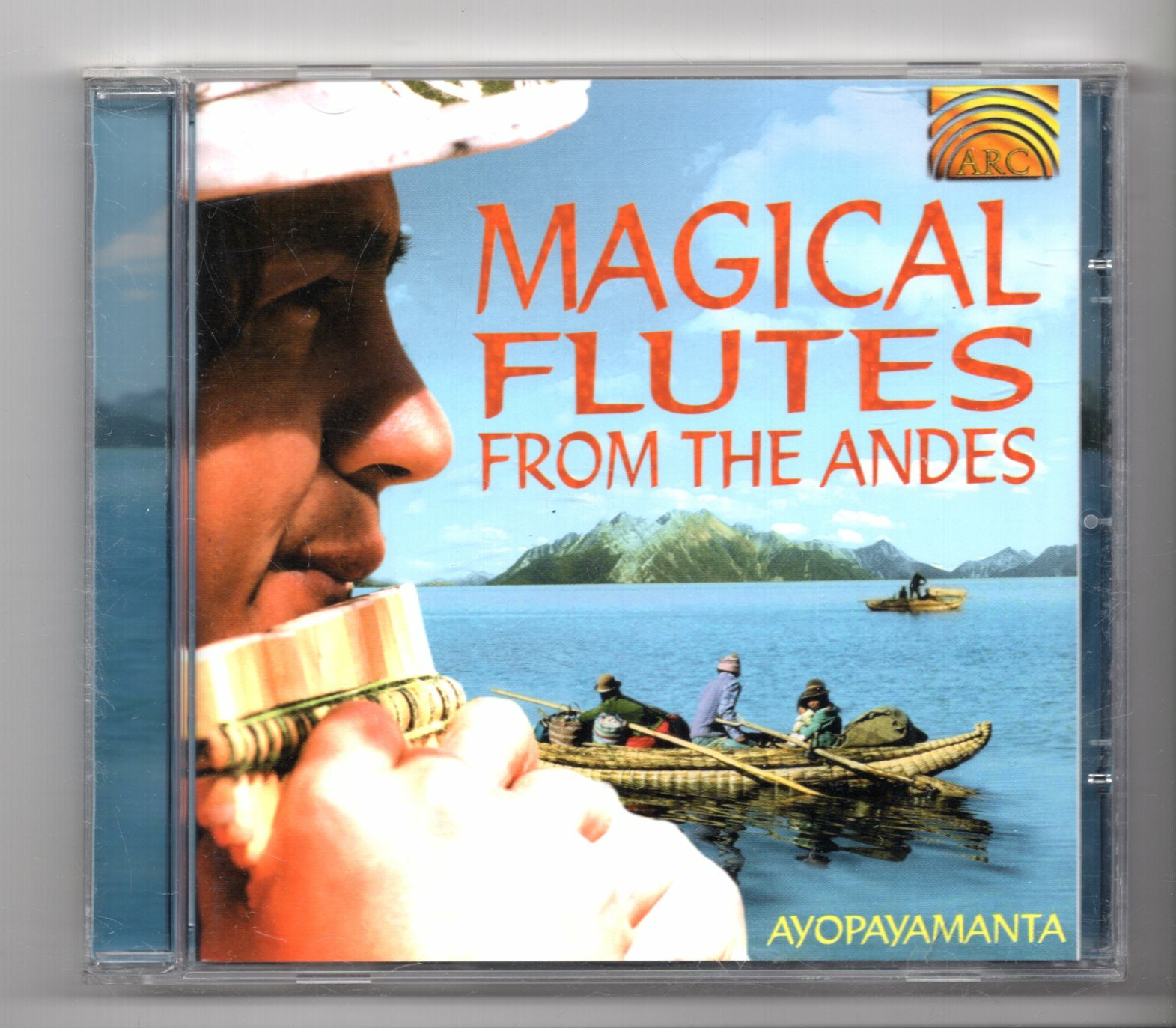 (JZ368) Ayopayamanta, Magical Flutes From The Andes - 1999 CD