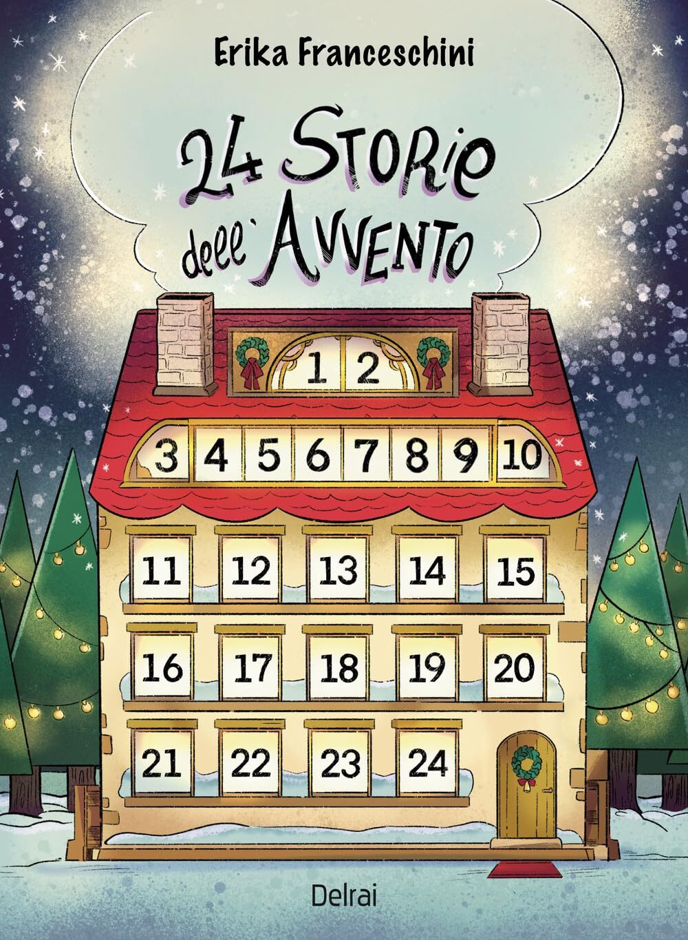 9788855421089 24 storie dell'Avvento - Erika Franceschini