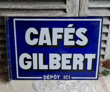 ANCIENNE PLAQUE EMAILLEE DOUBLE FACE EQUERRE CAFE GILBERT