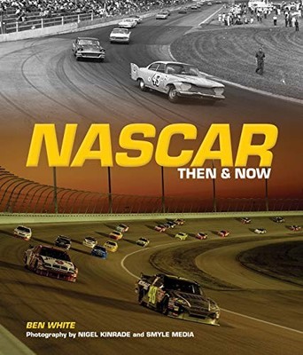NASCAR Then and Now, White, Ben