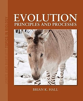 Evolution: Principles And Pro (Jones and Bartl..., Hall