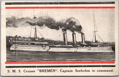 1912 German Ship Postcard ''S.M.S. Cruise BREMEN, Captain Seebohm in Command''