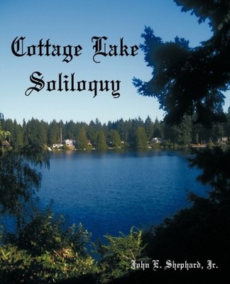 Shephard - Cottage Lake Soliloquy - New paperback or softback - X555z