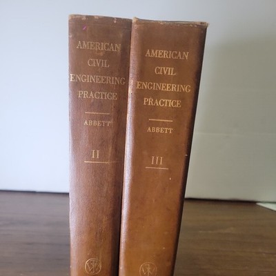 American Civil Engineering Practice by Robert Abbett Vol. 2 & 3 