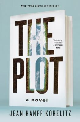 The Plot: A Novel; The Book Series, - 125079076X, Jean Hanff Korelitz, hardcover