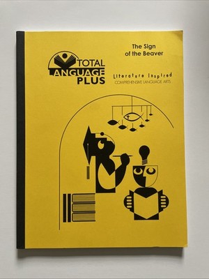 Total Language Plus The Sign Of The Beaver Literature Inspired Comprehensive