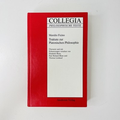 Traktate zur Platonischen Philosophie von Marsilio Ficino 1995 SEHR GUT