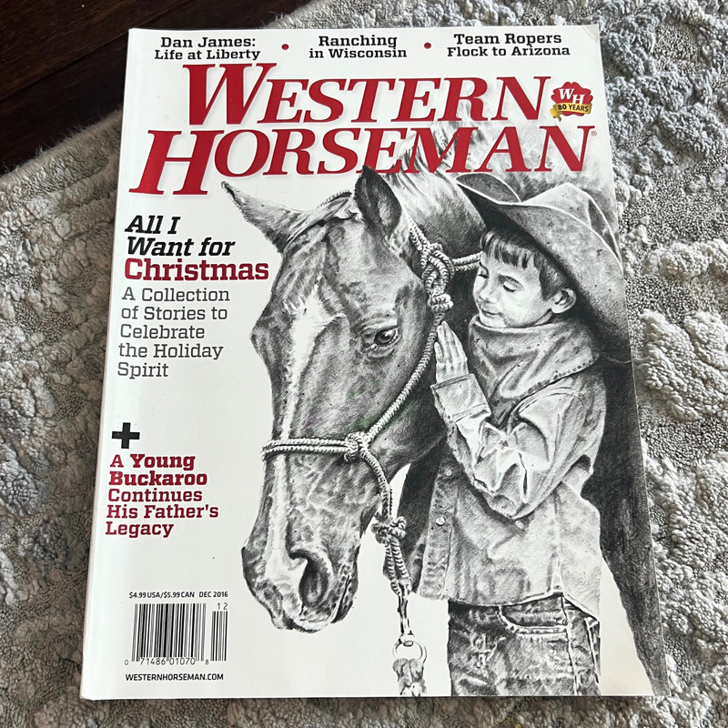 Western Horseman Magazine December 2016 Christmas Holiday Collection Stories