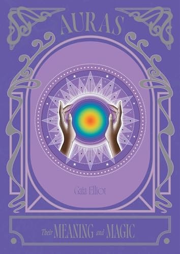 Auras: Their Meaning and Magic (The Pocket Mystic) - Elliot, Gaia