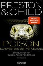 Poison - Schwestern der Vergeltung, Douglas Preston
