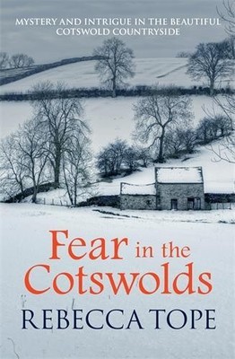 Fear in the Cotswolds: The page-turning ... by Rebecca Tope Paperback / softback