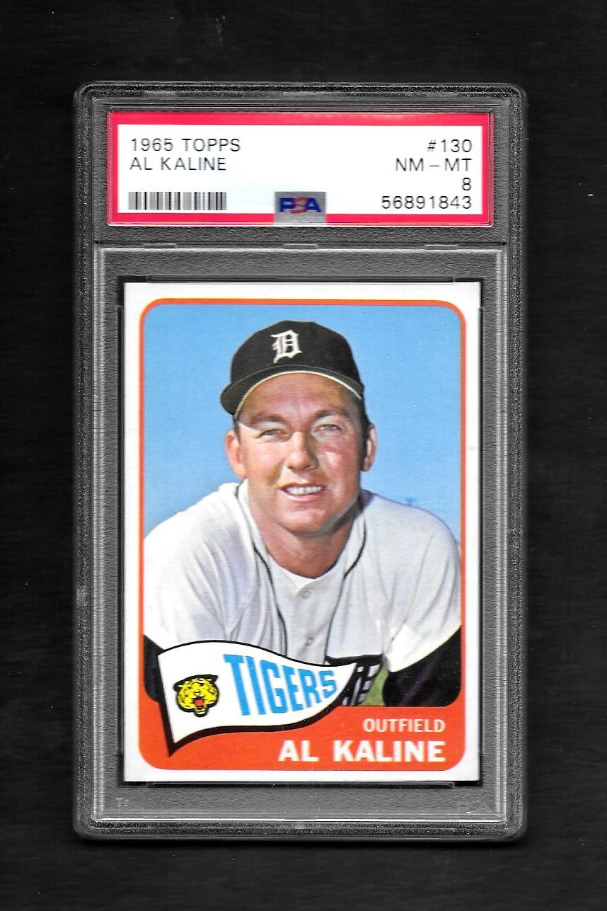 1965 TOPPS #130 AL KALINE - PSA 8 - DEAD CENTERED - DETROIT TIGERS - HOF