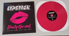 Lipstick Daily Grind: Seattle Glam Rock 1982 - 1984 LP Lipstick Vinyl Record new