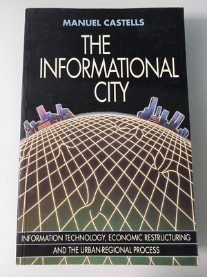 The Informational City by Manuel Castells Paperback Nonfiction Sociology Tech