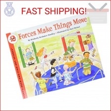 Forces Make Things Move: A Fun Science Picture Book with Hands-On Experiments Ab