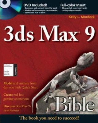 3ds Max 9 Paperback Kelly L. Murdock