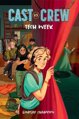 Tech Week by Lindsay Champion Hardcover Book