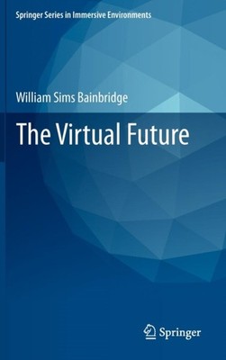 Bainbridge - Virtual Future - New hardback or cased book - 67 - X555z