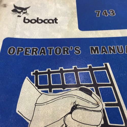 Genuine 1983 Bobcat 743 Loader Operators Manual 6566605 - Picture 3 of 13