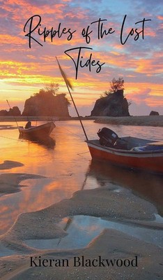 Ripples of the Lost Tides | Kieran Blackwood | Buch | Englisch | 2025