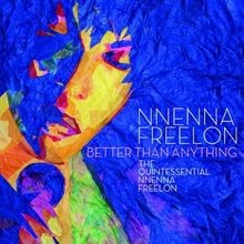 Better Than Anything: the Quintessential von Nnenna F... | CD | Zustand sehr gut - Bild 1 von 2