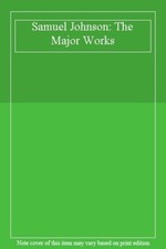 Samuel Johnson: The Major Works