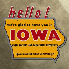Iowa state line highway marker road sign 1963 18" hello map prosperity