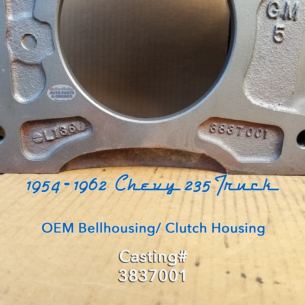 1954-1962 Chevy GM 235 6-cylinder Truck OEM Bell/Clutch 1954-1962 Chevy GM 235 6-cylinder Truck OEM Bell/Clutch