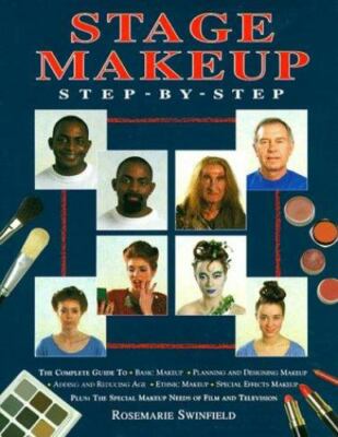 Stage Makeup Step-by-Step by Rosemarie Swinfield