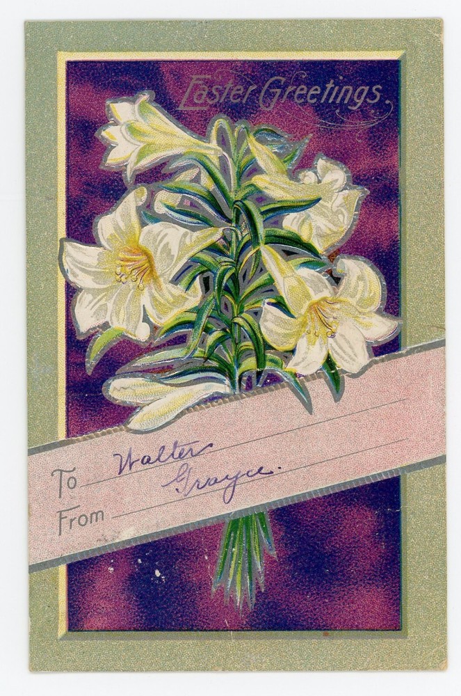 Antique Postcard Easter Greetings Lily Bouquet Foil Embossed Divided Posted 1911