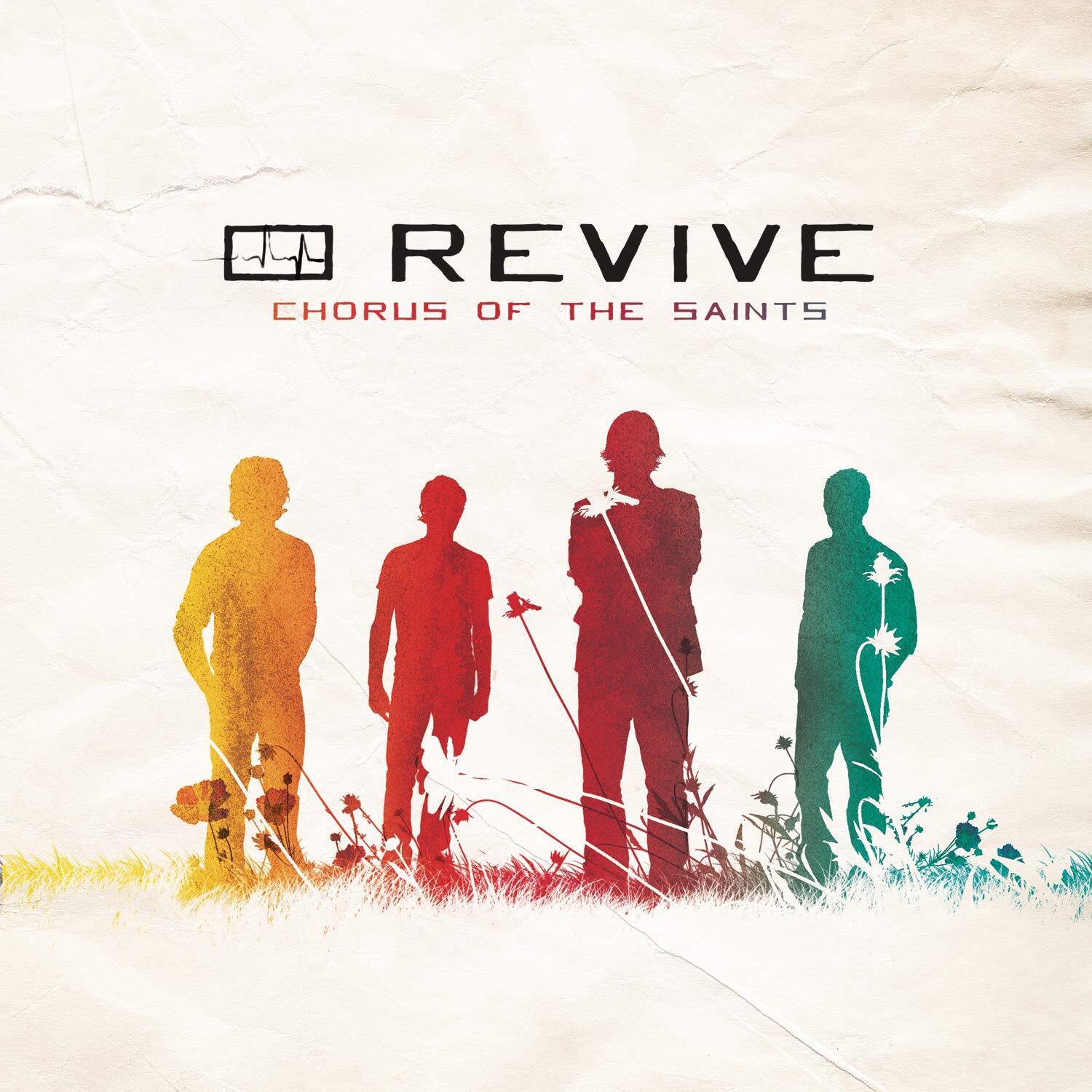 Revive Chorus of the Saints (CD)