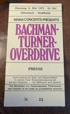BTO/THIN LIZZY RARE CONCERT TICKET PRESS PASS OFFENBACH, HESSE, GERMANY 5/6/1975