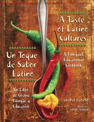 Kunzel - A Taste of Latino Cultures/Un Toque de Sabor Latino  A Biling - X555z