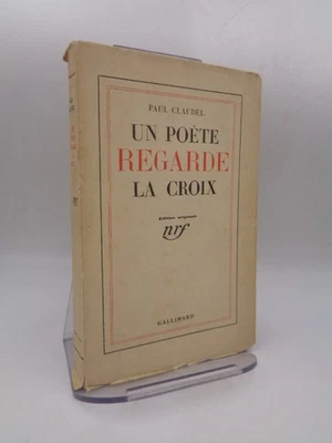 Paul Claudel : Un poète regarde la croix : Edition originale 1935 - Photo 1/4