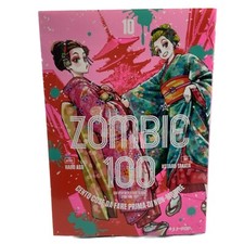 ZOMBIE 100 n. 10 - fumetto manga Kotaro Takata J-pop