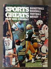 Vtg 1973 Book SPORTS GREATS PAST AND PRESENT BASKETBALL BASEBALL FOOTBALL HOCKEY