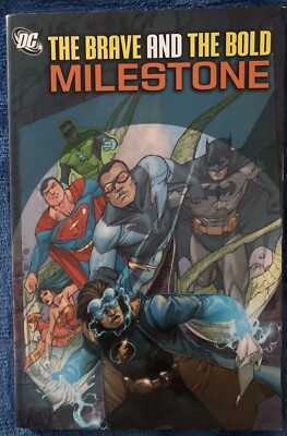 The Brave and the Bold: Milestone (DC Comics, 2010)