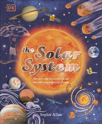 Sophie Allan The Solar System (Copertina rigida) Space Explorers