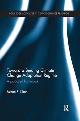 Toward a Binding Climate Change Adaptation Regime: A Proposed Framework by Miza