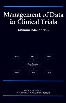 Management of Data in Clinical Tria..., McFadden, Elean
