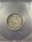 ICG VF25 1875 CC SEATED LIBERTY DIME MM BELOW BETTER CC MINT