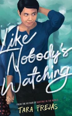 Like Nobody's Watching by Tara Frejas (English) Paperback Book